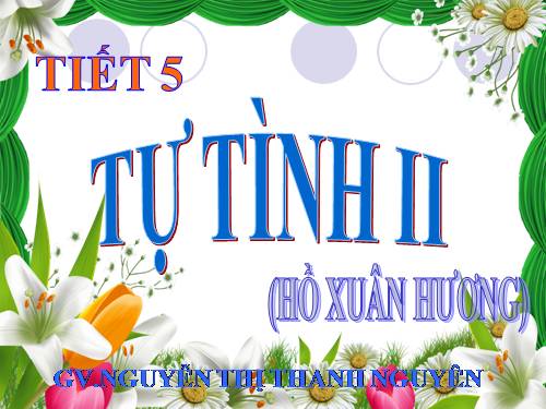 Tuần 2. Tự tình (bài II)