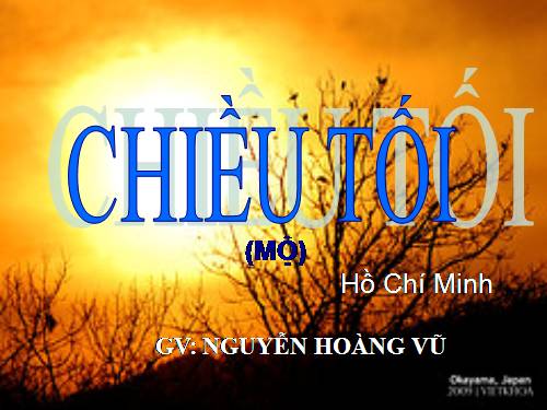 Tuần 23. Chiều tối (Mộ)