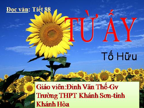 Tuần 24. Từ ấy