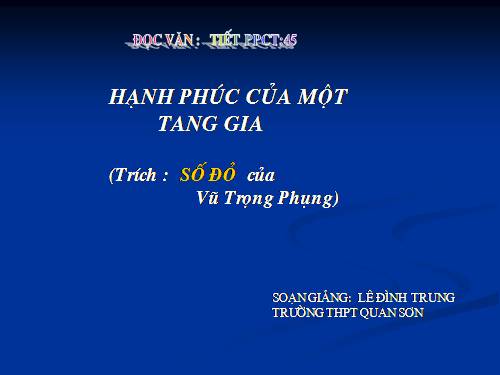 Tuần 12. Hạnh phúc của một tang gia