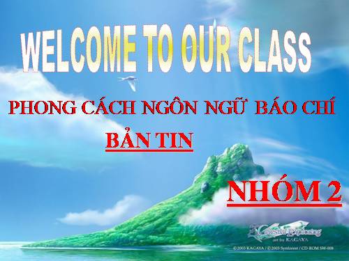 Tuần 12. Phong cách ngôn ngữ báo chí