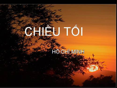 Tuần 23. Chiều tối (Mộ)