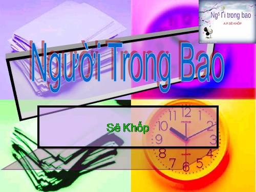 Tuần 27. Người trong bao