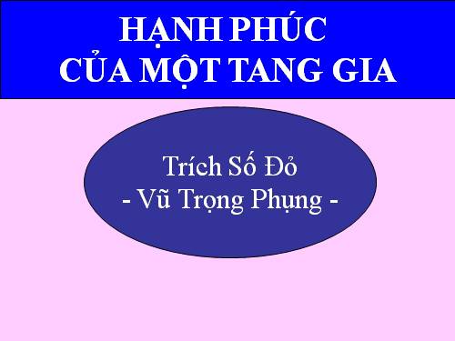 Tuần 12. Hạnh phúc của một tang gia