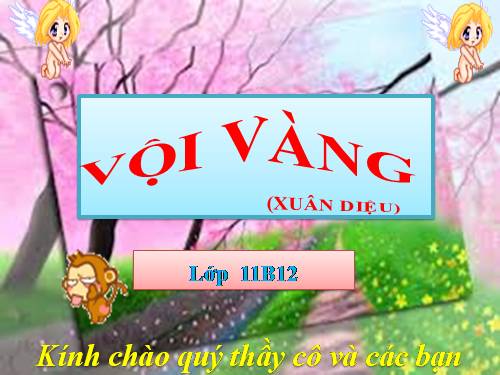 Tuần 21. Vội vàng