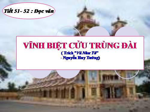 Tuần 16. Vĩnh biệt Cửu Trùng Đài