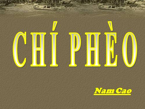 Tuần 13. Chí Phèo