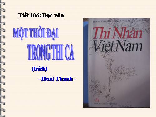 Tuần 31. Một thời đại trong thi ca