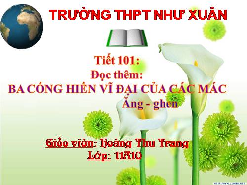 Tuần 30. Ba cống hiến vĩ đại của Các Mác