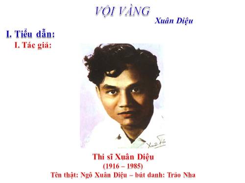 Tuần 21. Vội vàng