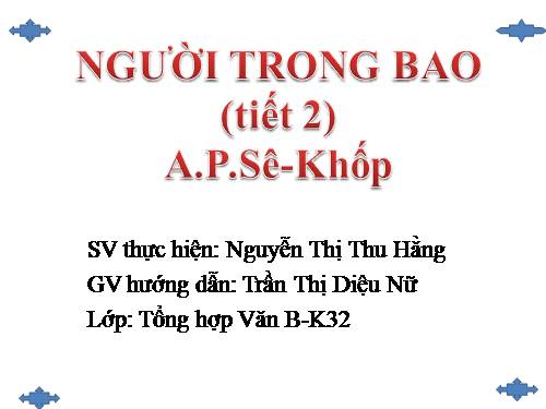 Tuần 27. Người trong bao