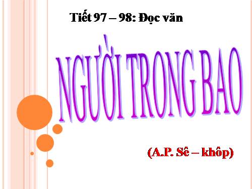 Tuần 27. Người trong bao