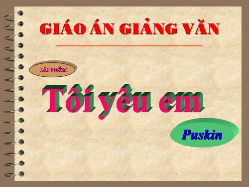 Tuần 26. Tôi yêu em