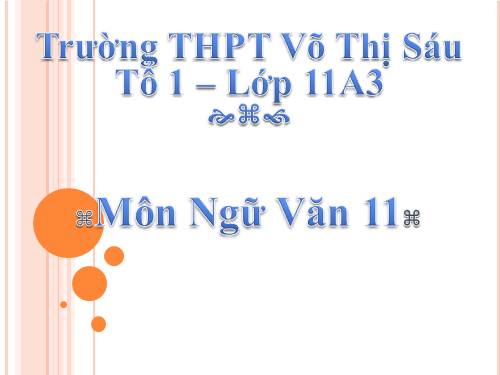 Tuần 9. Khái quát văn học Việt Nam từ đầu thế kỉ XX đến Cách mạng tháng Tám năm 1945