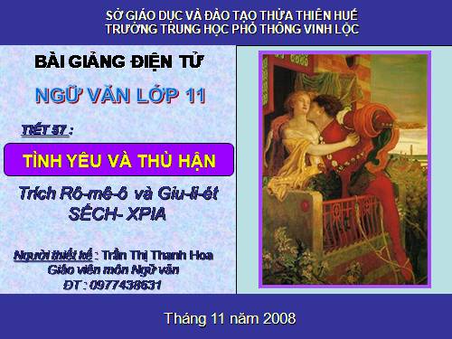 Tuần 17. Tình yêu và thù hận