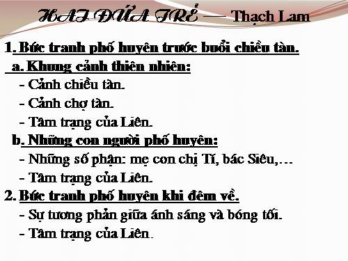 Tuần 10. Hai đứa trẻ