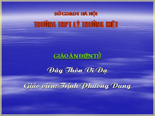 Tuần 23. Đây thôn Vĩ Dạ