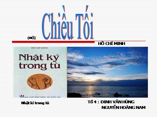 Tuần 23. Chiều tối (Mộ)