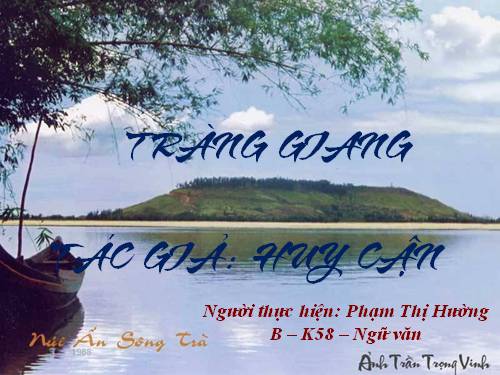 Tuần 22. Tràng giang