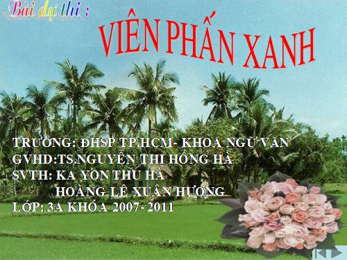 Tuần 23. Đây thôn Vĩ Dạ