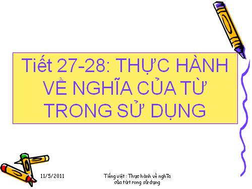 Tuần 7. Thực hành về nghĩa của từ trong sử dụng