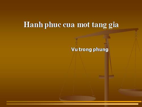 Tuần 12. Hạnh phúc của một tang gia