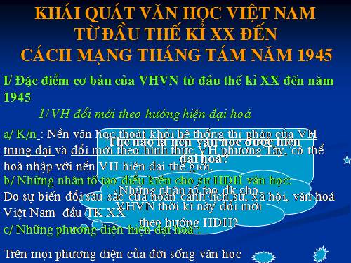 Tuần 9. Khái quát văn học Việt Nam từ đầu thế kỉ XX đến Cách mạng tháng Tám năm 1945