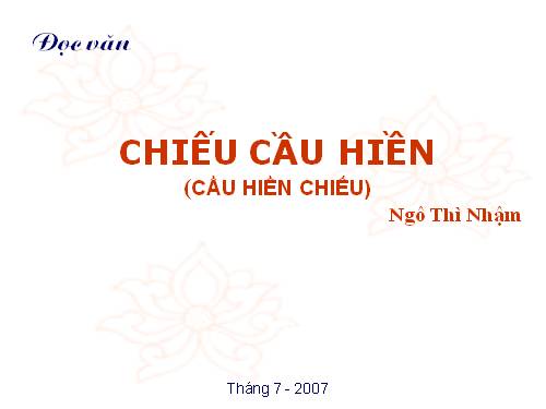 Tuần 7. Chiếu cầu hiền (Cầu hiền chiếu)