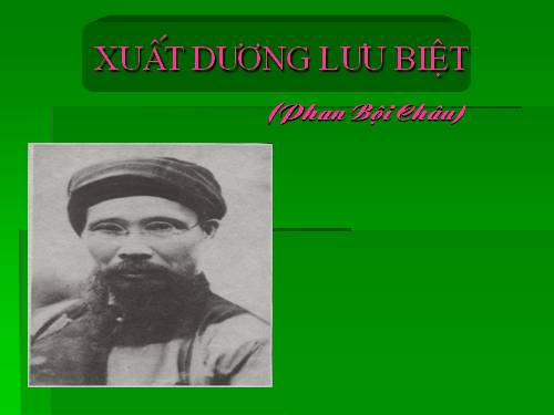 Tuần 19. Lưu biệt khi xuất dương (Xuất dương lưu biệt)