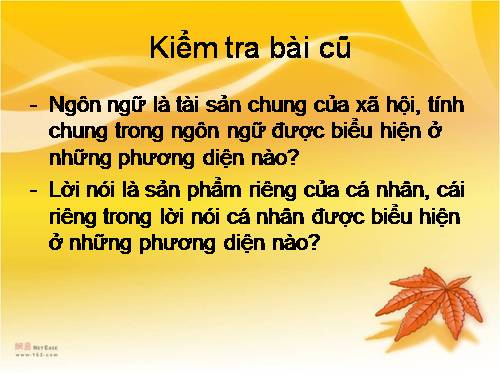 Tuần 3. Từ ngôn ngữ chung đến lời nói cá nhân (tiếp theo)