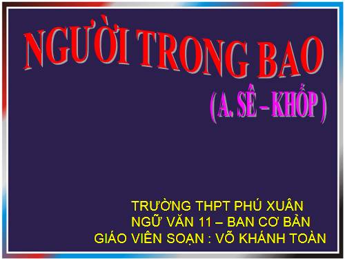 Tuần 27. Người trong bao