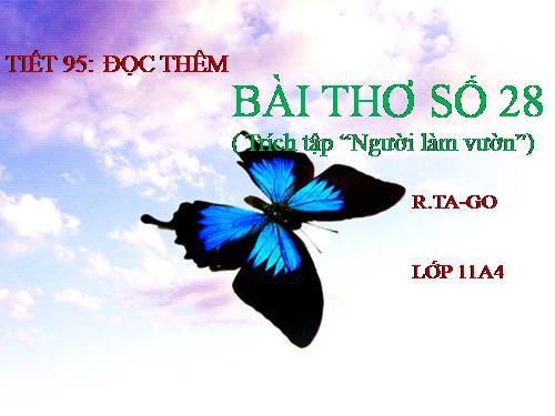 Tuần 26. Đọc thêm: Bài thơ số 28