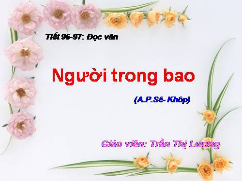 Tuần 27. Người trong bao