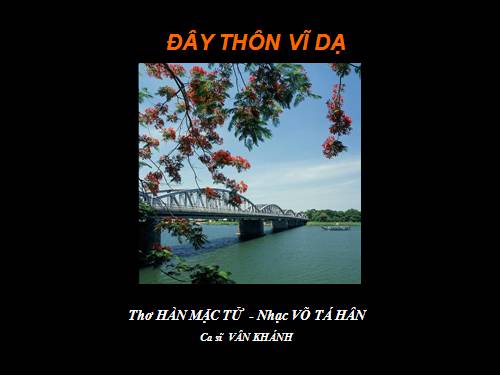 Tuần 23. Đây thôn Vĩ Dạ