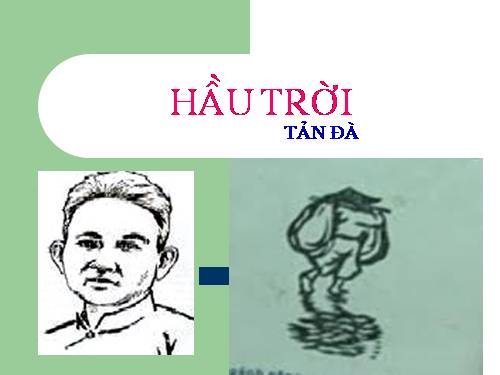 Tuần 20. Hầu Trời