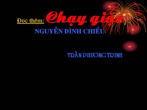 Tuần 5. Đọc thêm: Chạy giặc