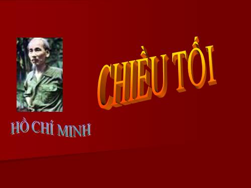 Tuần 23. Chiều tối (Mộ)