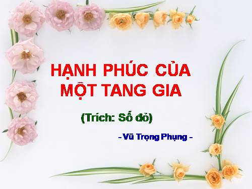 Tuần 12. Hạnh phúc của một tang gia