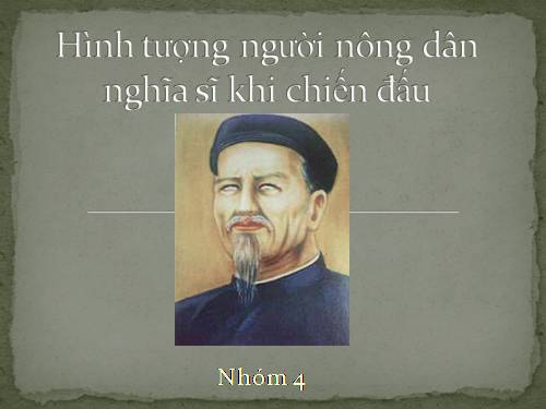 Tuần 6. Văn tế nghĩa sĩ cần Giuộc