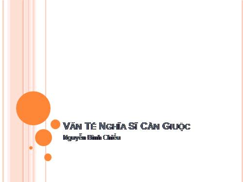 Tuần 6. Văn tế nghĩa sĩ cần Giuộc