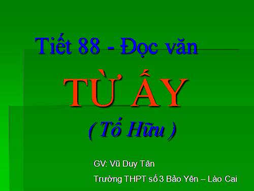 Tuần 24. Từ ấy