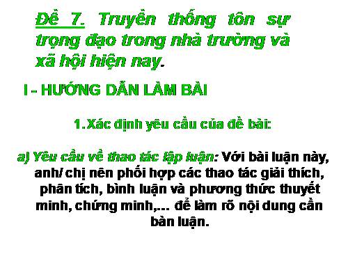 Tuần 1. Viết bài làm văn số 1: Nghị luận xã hội