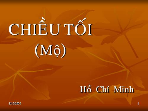 Tuần 23. Chiều tối (Mộ)