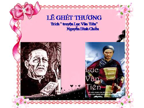 Tuần 5. Lẽ ghét thương