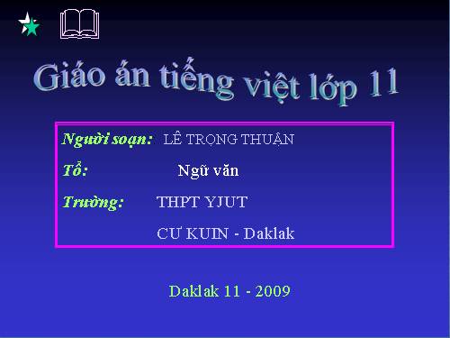 Tuần 30. Phong cách ngôn ngữ chính luận