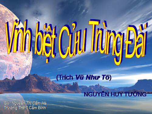 Tuần 16. Vĩnh biệt Cửu Trùng Đài