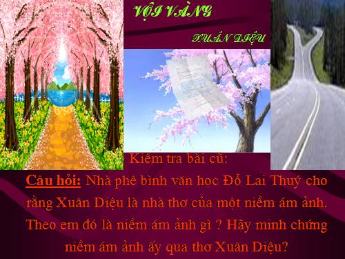 Tuần 21. Vội vàng