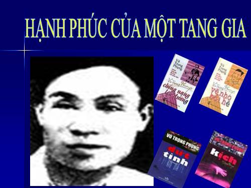 Tuần 12. Hạnh phúc của một tang gia