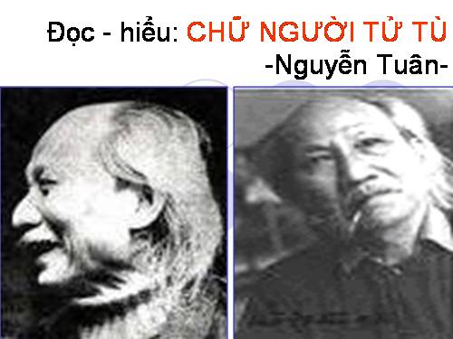 Tuần 11. Chữ người tử tù