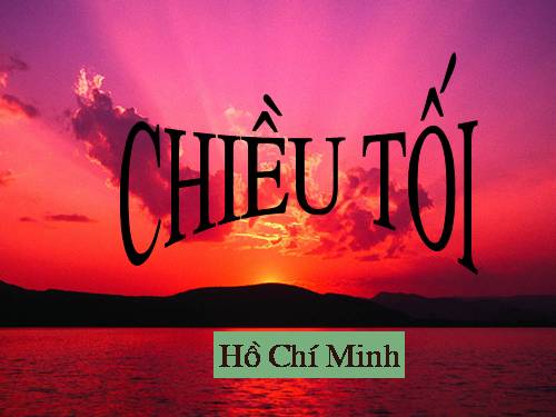 Tuần 23. Chiều tối (Mộ)